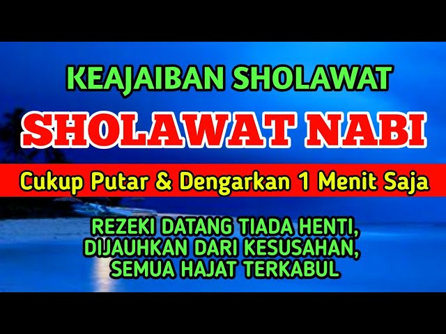 SHOLAWAT MUNJIYAT, DOA PENARIK REZEKI || sholawat nabi, sholawat asyghil class=