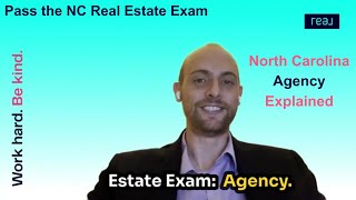 Agency in NC | Pass the NC Real Estate Exam
