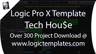 Video thumbnail of "Logic Pro X Template - Tech Hou$e By Egas"