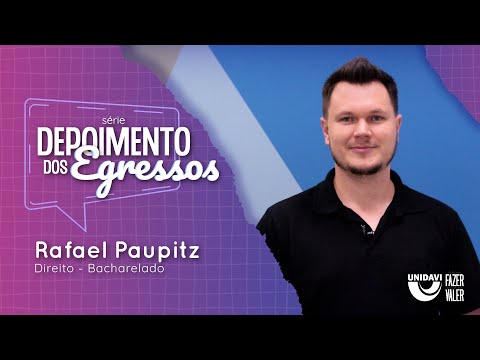 Depoimento dos Egressos | Rafael Paupitz