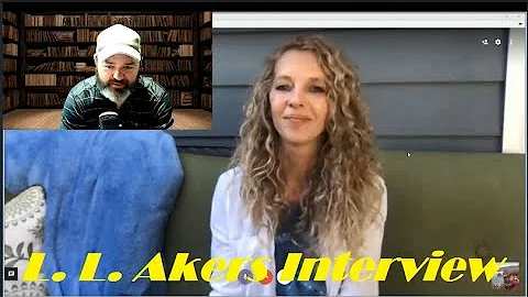 Author L.L. Akers Interview