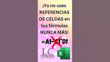 ¡Ya no uses REFERENCIAS DE CELDAS en tus fórmulas NUNCA MÁS! 😱😀