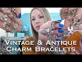 Antique/Vintage charm bracelet collection! ❤️❤️❤️