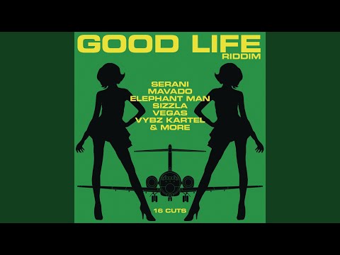 Good Life &