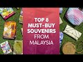 Top 8 mustbuy souvenirs from malaysia