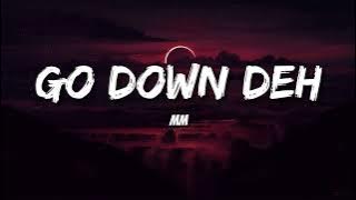 Spice - Go Down Deh (Letras/Lyrics) ft. Shaggy and Sean Paul