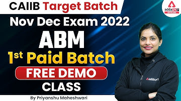 CAIIB  Target Batch Nov-Dec Exam 2022 | ABM 1st Paid Batch Free Demo Class By Priyanshu Maheshwari