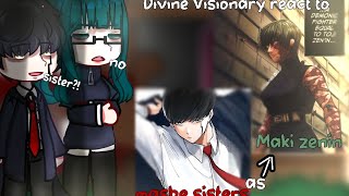 Divine Visionary react to mash's sister as maki zenin || mashle magic and muscles React