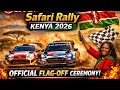 🔴 LIVE: WRC Safari Rally Kenya 2026 Official Flag-Off Ceremony