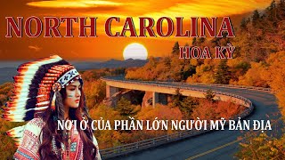 NORTH CAROLINA - DAI DAT BAT ON CUA HOA KY