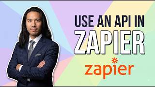 How To Use An API In Zapier (Easy Guide)