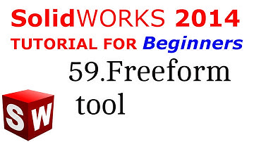 SolidWorks Tutorial For Beginners 59.Freeform tool