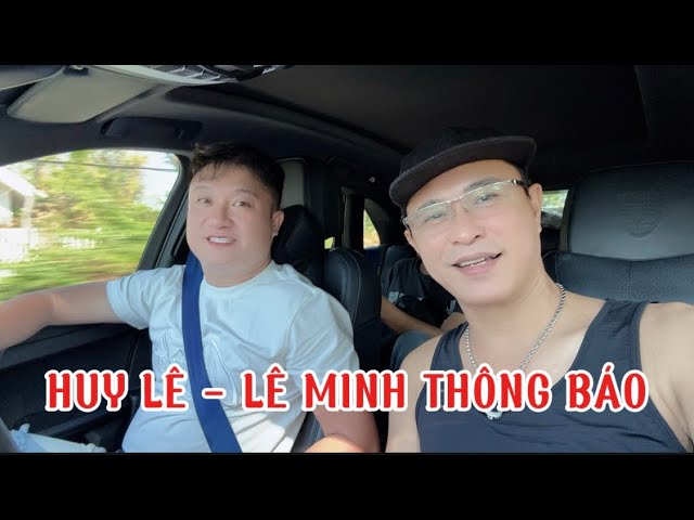 LÊ MINH QUYẾT ĐỊNH CHO HUY LÊ