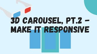 3D Image Carousel, pt. 2 - Media Queries and Match Media screenshot 2