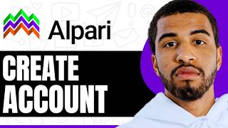 How To Create Account On Alpari - Step By Step