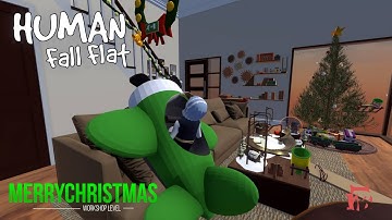 Human Fall Flat - MerryChristmas Level Walkthrough | Custom Map | Steam Workshop | Full Gameplay
