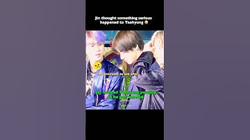 Taejin: Jin thought something serious happened to taehyung 😭 #taejin #shorts #bts #jin #taehyung