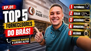 Tour pelo Brás EP.01 | 5 Fornecedores Baratos Para Revenda