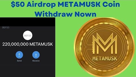 $50 Aidorop METAMUSK Coin Withdraw your Wallet Yanzu