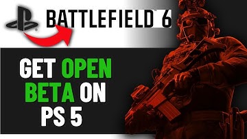 How To Get Battlefield 6 Open Beta On PS5 (STEP BY STEP)