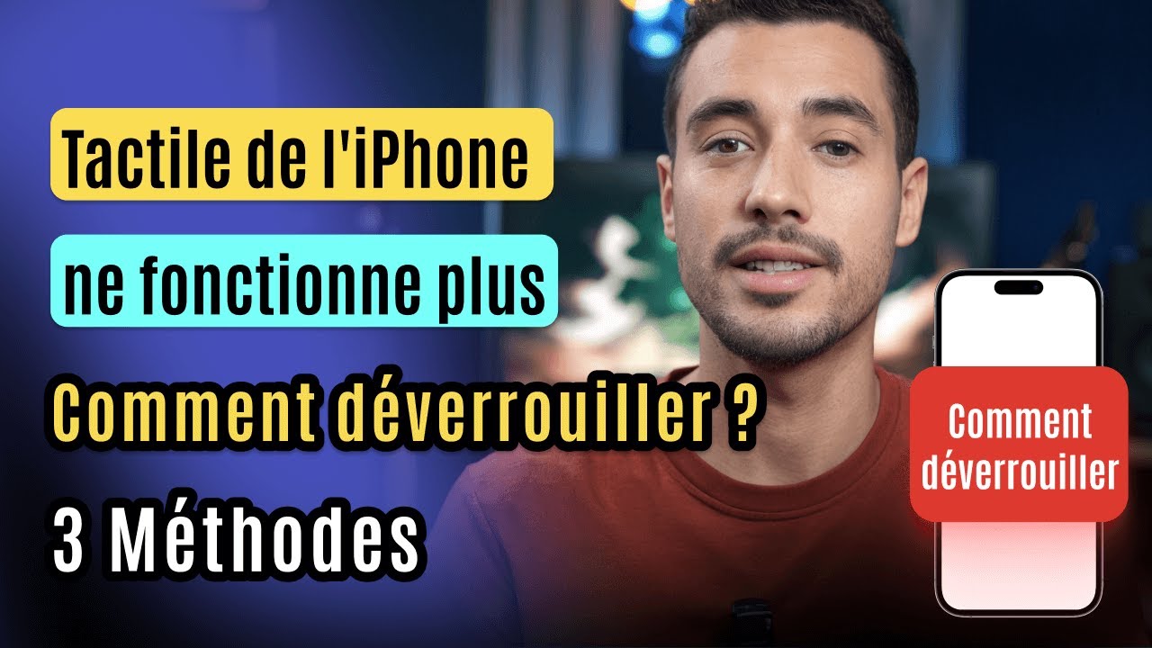 Le tactile de l'iPhone ne fonctionne plus, comment le déverrouiller