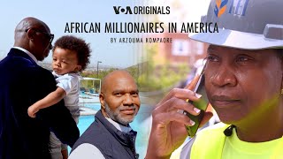 African Millionaires in America | VOA News