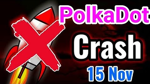 Polkadot OMG! Crash Alert! 15 November || Polkadot Price Prediction || Polkadot today News