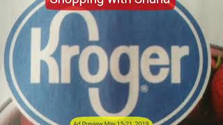 Kroger Ad Preview for May 15-21, 2019 (FREE FRIDAY) - No Match-Ups