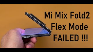 Xiaomi Mix Fold 2 Flex Mode Failed