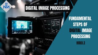 Fundamental Steps of Digital Image Processing | DIP | University Exams | #2
