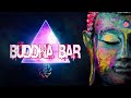 buddha bar - buddha bar 2021 - Buddha Music - Buddha Lounge Chillout Music #7