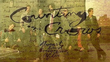 Counting Crows  -  August And Everything After Song  ( Lyrics )