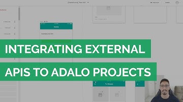 Adalo Tutorial: How to Integrate External APIs