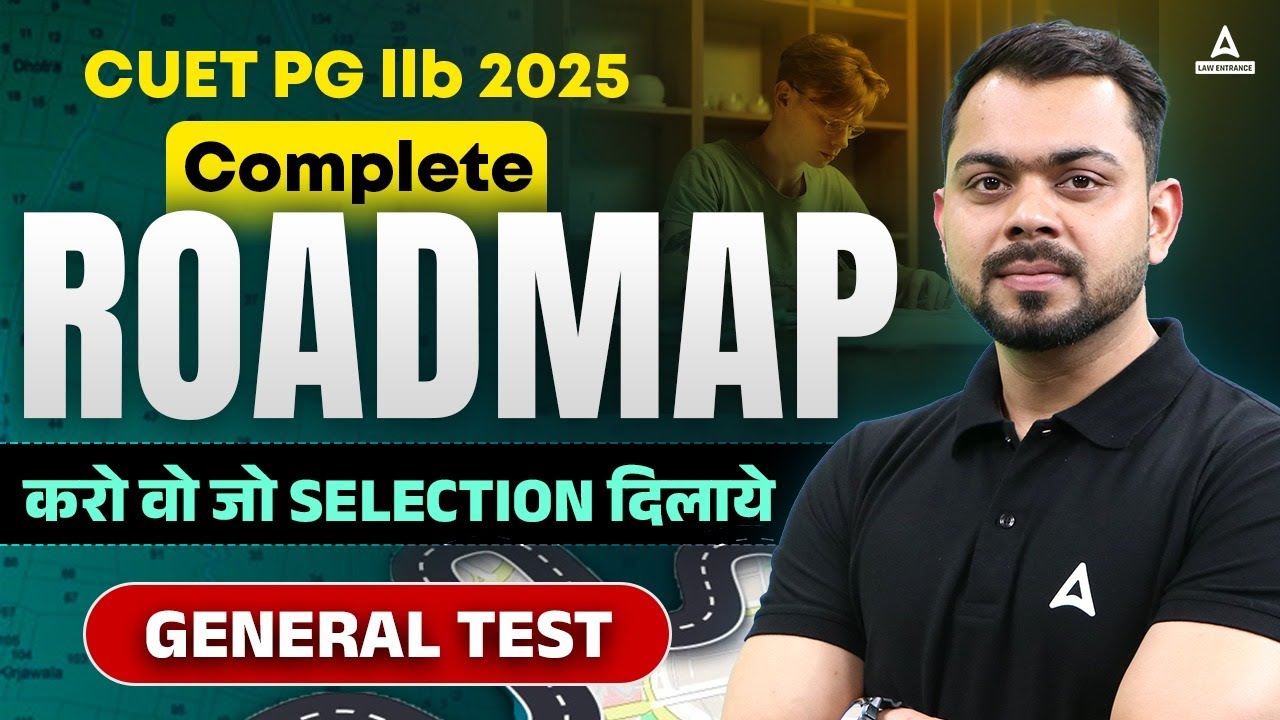 CUET PG LLB 2025 Preparation Strategy | Complete Roadmap🔥🔥 | By Sonu ...