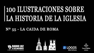 55 LA HISTORIA DE LA IGLESIA LA CAIDA DE ROMA screenshot 5