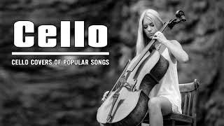 Top 20 Cello Covers of popular songs 2019  The Best Covers Of Instrumental Cello