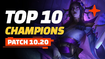 Top 10 Champions - Teamfight Tactics Patch 10.20