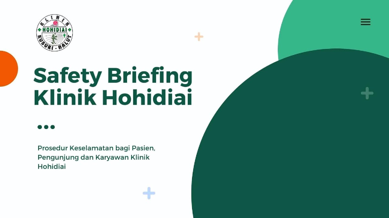 Safety Briefing Klinik Pratama Hohidiai