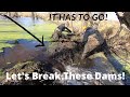 Breaking Multiple Beaver Dams -  Compilation!