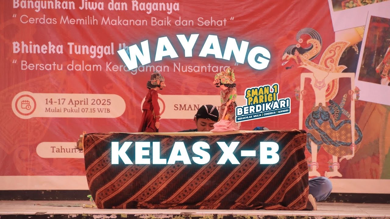 GELAR KARYA P5 | KELAS X-B SMAN 1 PARIGI