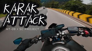 KARAK ATTACK WITH THE BOYS | YAMAHA MT-09 | PURE SOUND [2K]