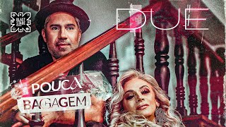 Due Lounge Music - Pouca Bagagem (Official Lyric Video)