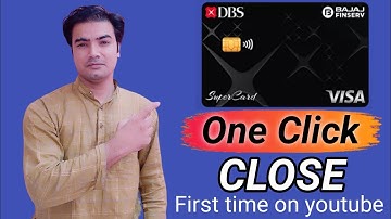 How to close Bajaj finserv DBS Bank supercard | DBS Bank Bajaj finserv supercard close kaise kare