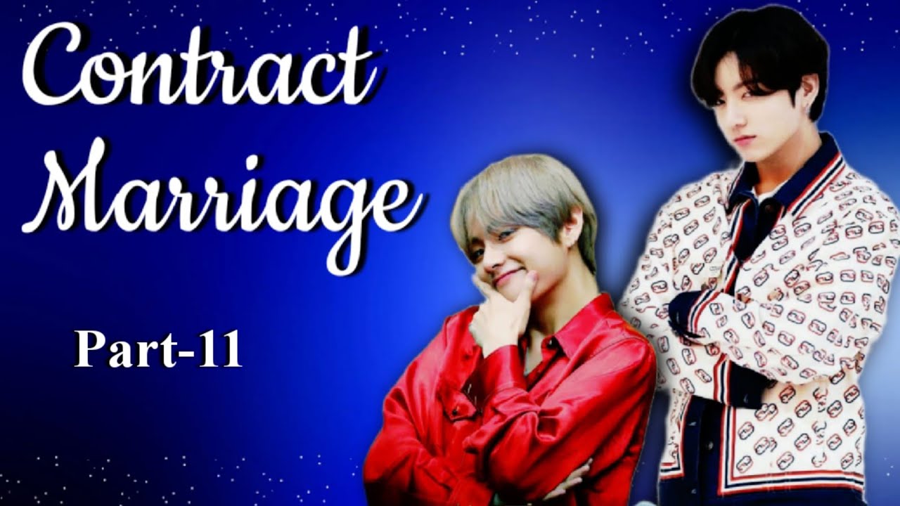 🥀Contract Marriage🥀|| Part-11|| Taekook Love Story #mytaekookstories #