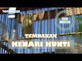 MASTERAN PLECI : TEMBAKAN KENARI KUNTI