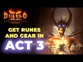 Best places for high runes and gear in act 3 on a budget  diablo 2 resurrected