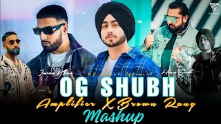 OG Shubh X Amplifier X Brown Rang - Mashup | Shubh ft. Imran Khan | Punjabi Mashup | Feel The Music