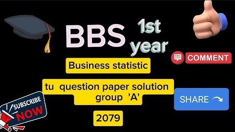 2079//BBS 1st year (Regular) Business statistic Group 