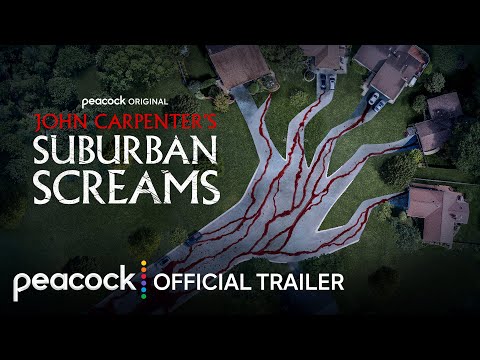 John Carpenter&#39;s Suburban Screams | Official Trailer | Peacock Original