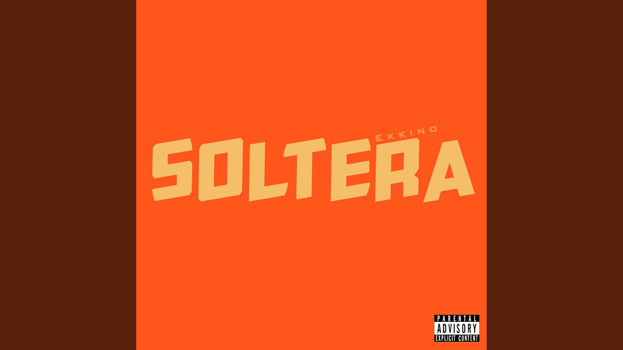 Soltera adlı videoyu YouTube'da izle Soltera adlı videoyu YouTube'da izle